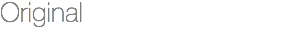 Original