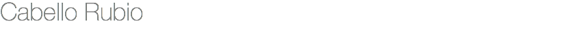 Cabello Rubio